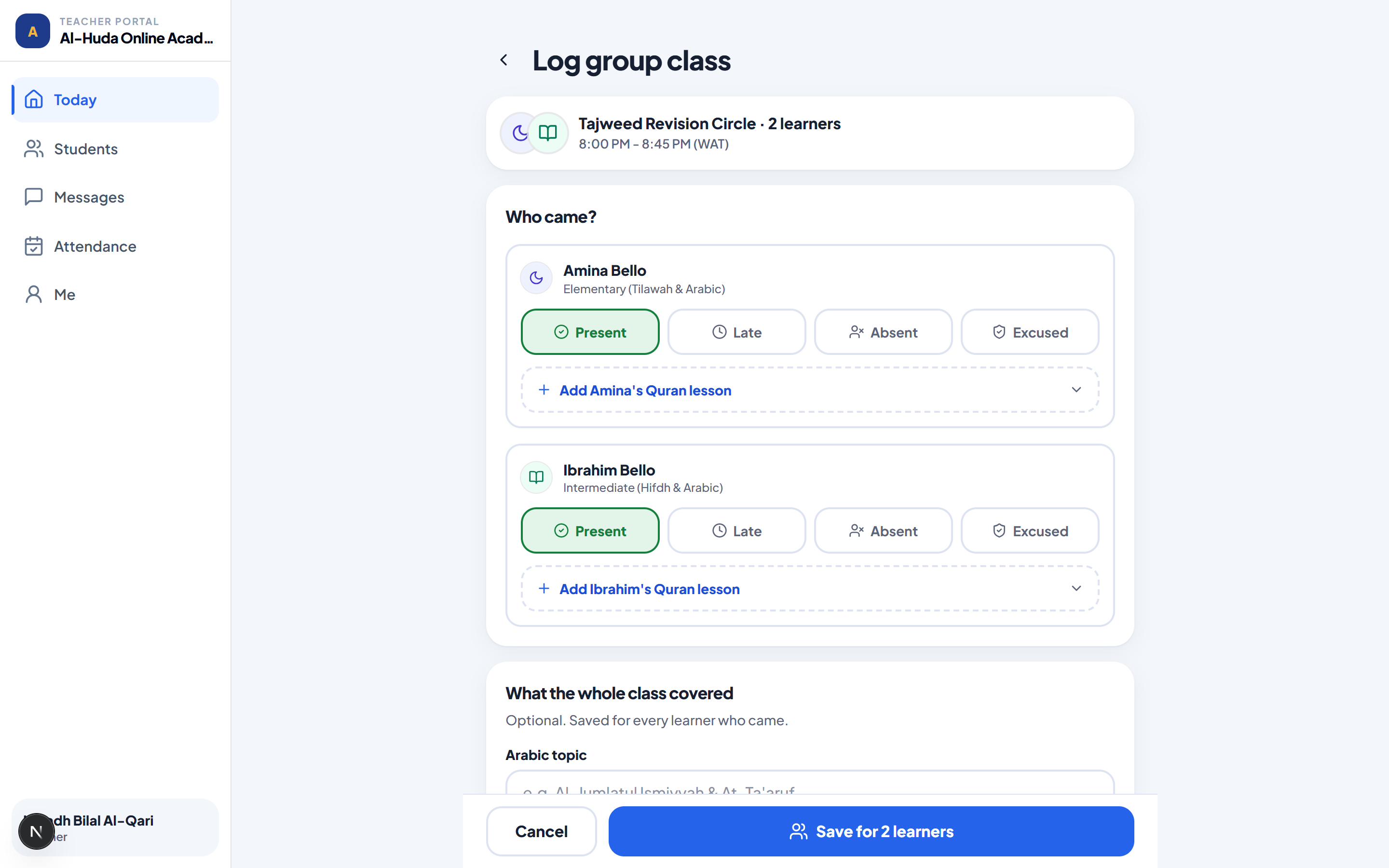 Current Al-Ibiewi LMS teacher dashboard for group attendance and per-learner Quran lesson logs
